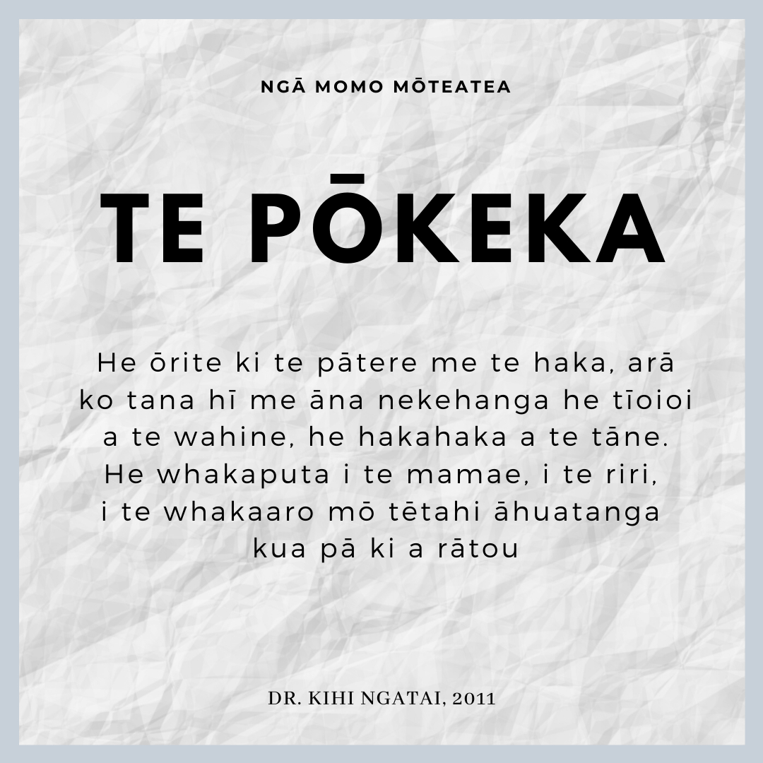 Ngā Momo Mōteatea - Te pōkeka