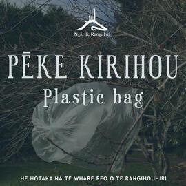 Kupu ā-iwi: Pēke Kirihou
