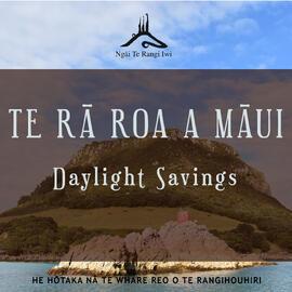 Kupu ā-iwi : Te rā roa a Māui