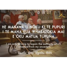 Whakatauākī: Taiaho Hori Ngatai 1885