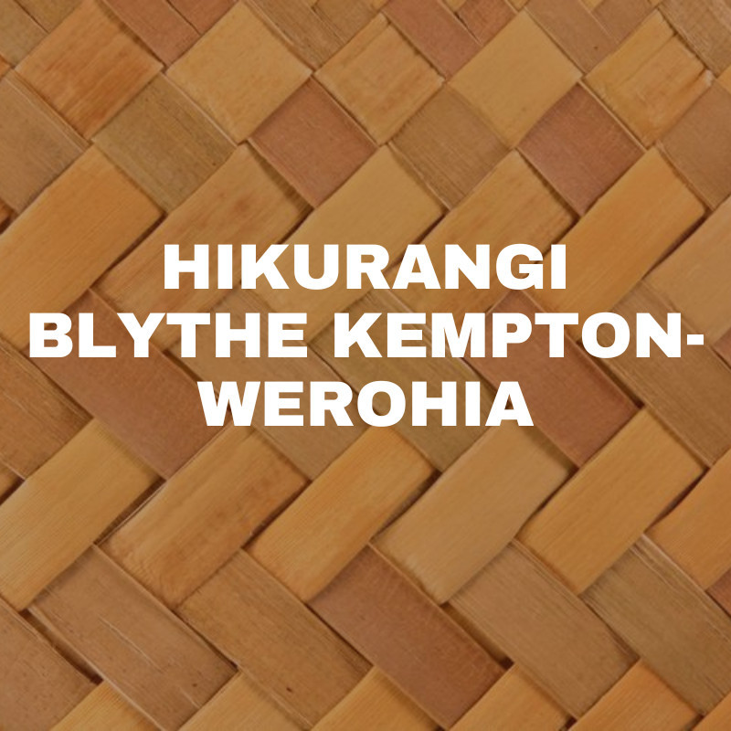 Hikurangi Blythe Kempton-Werohia