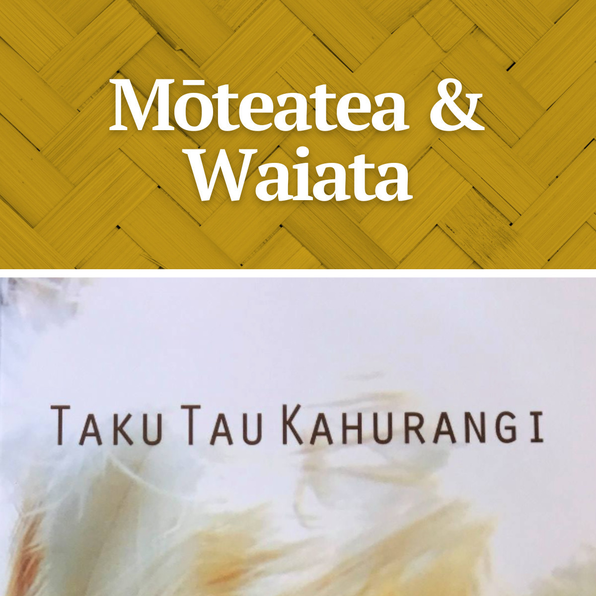 Moteatea and Waiata