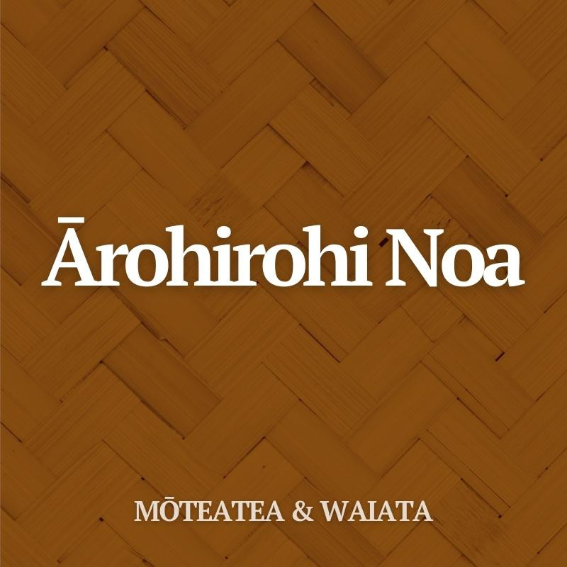 Mōteatea: Ārohirohi